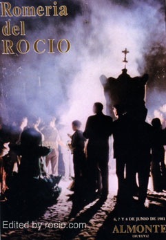 Romería de Nuestra Señora del Rocío 1981 El Rocío